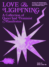 Load image into Gallery viewer, Love &amp; Lightning - A Collection of Queer and Feminist Manifestos