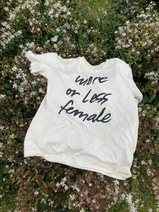 T-shirt More Or Less Female – SUMMER 2021 EDITION – NATURAL RAW