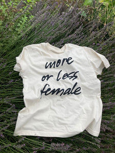 T-shirt More Or Less Female – SUMMER 2021 EDITION – NATURAL RAW